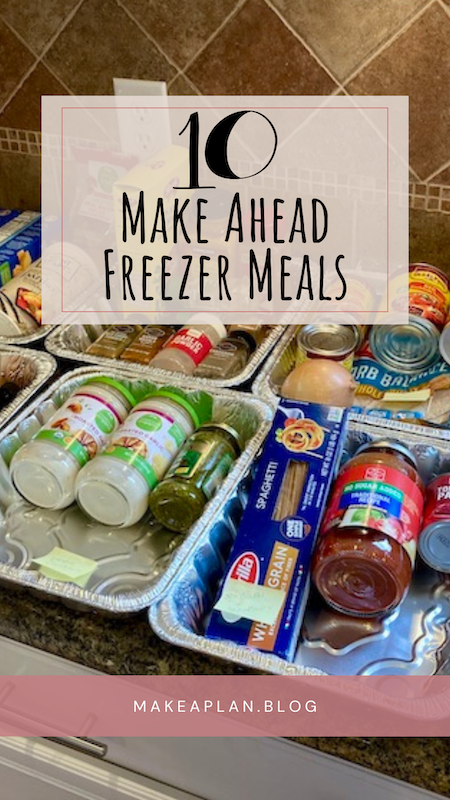 Preparing for Guests Checklist: Make Ahead Freezer Meals