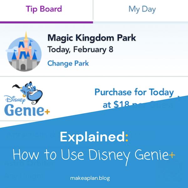 Explained: How to Use Disney Genie+
